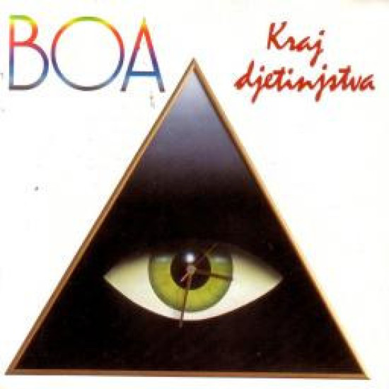 BOA - KRAJ DJETINJSTVA