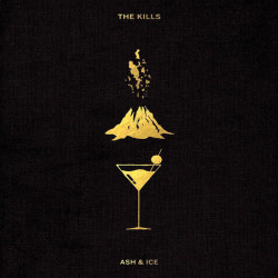 KILLS - Ash & Ice