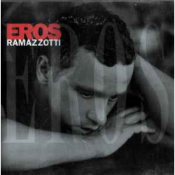RAMAZZOTTI EROS - EROS