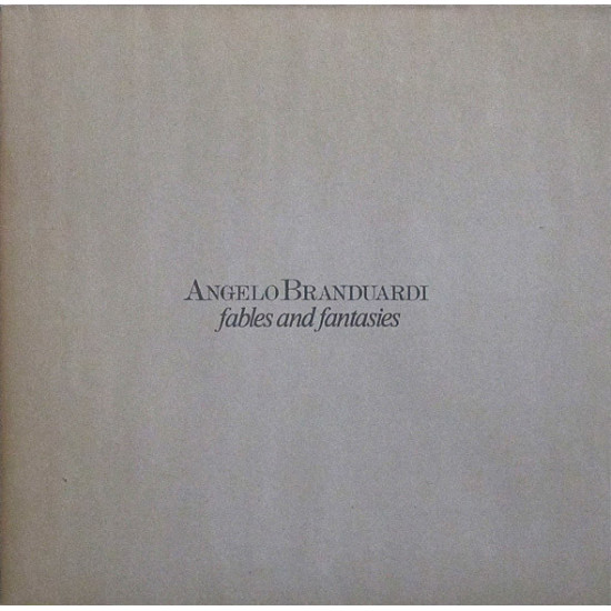 BRANDUARDI ANGELO - FABLES AND FANTASIES