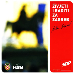 V.A. - Moj Zagreb • Živjeti I Raditi Za Zagreb • Milan Bandić/Prljavo Kazalište, Ivo Robić..