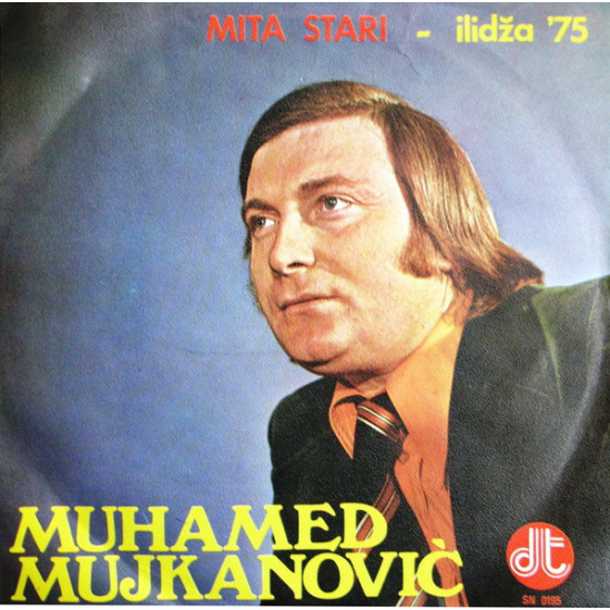 MUJKANOVIĆ MUHAMED - Mita Stari
