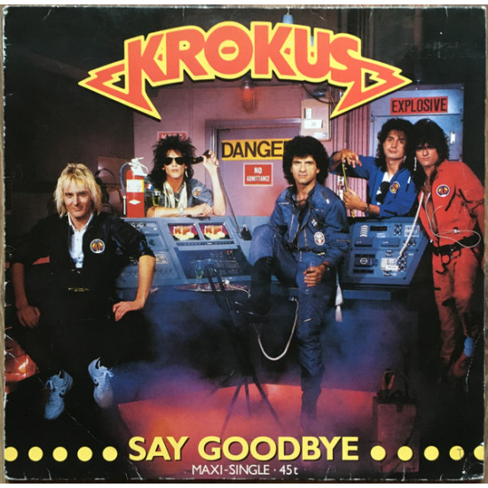 KROKUS - Say Goodbye