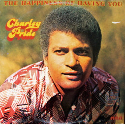 PRIDE CHARLIE - The Happiness Of Having You