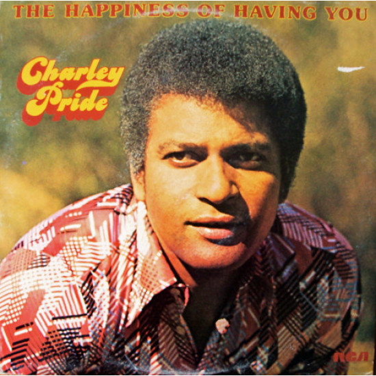 PRIDE CHARLIE - The Happiness Of Having You