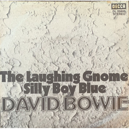 BOWIE DAVID - The Laughing Gnome / Silly Boy Blue