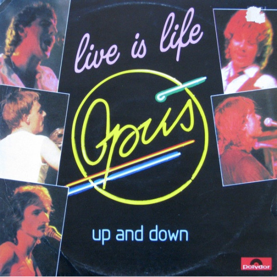 OPUS - Live Is Life