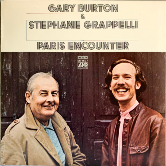 Gary Burton & Stephane Grappelli - Paris Encounter