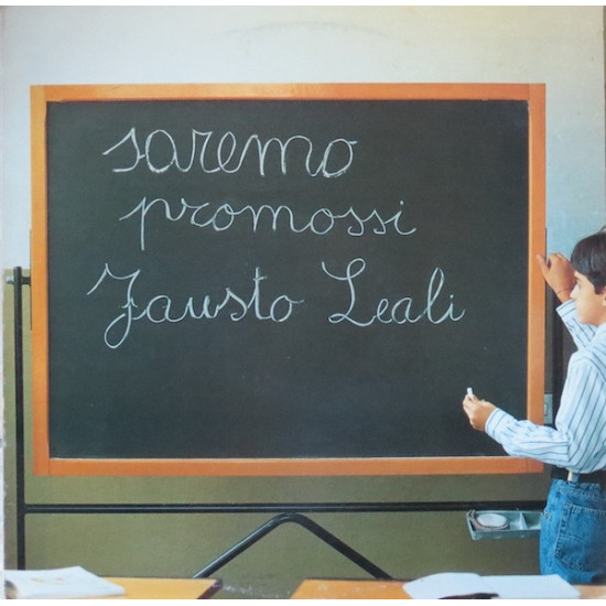 LEALI FAUSTO - Saremo Promossi