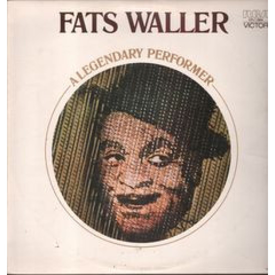 WALLER FATS - A LEGENDARY PERFORMER