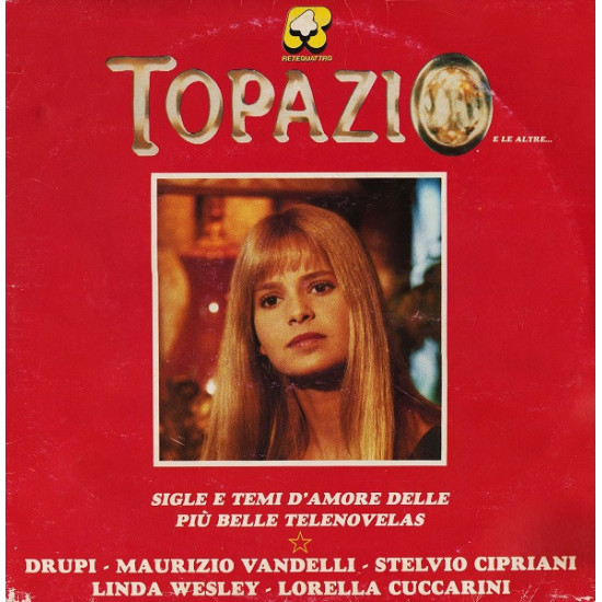V.A. - Topazio E Le Altre…/Drupi, Stelvio Cipriani…