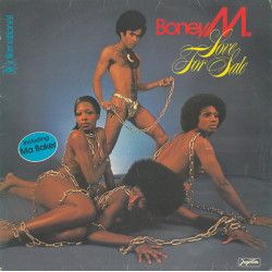 BONEY M. - LOVE FOR SALE