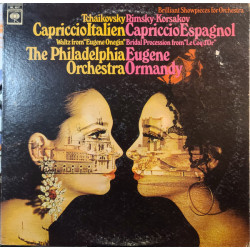 Philadelphia Orchestra, Eugene Ormandy - Tchaikovsky / Rimsky-Korsakov - Capriccio Italien / Capriccio Espagnol