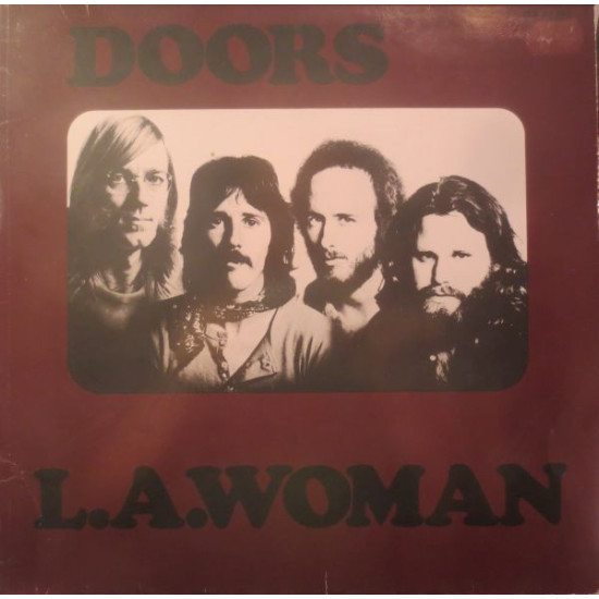DOORS - L.A. WOMAN
