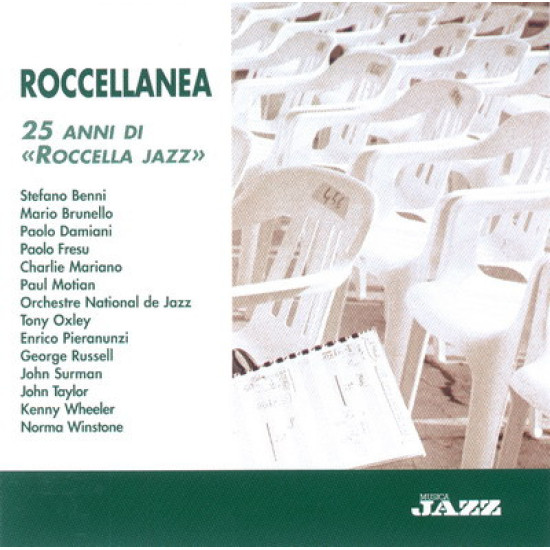 Paolo Damiani & Friends - Roccellanea - 25 Anni Di "Roccella Jazz"
