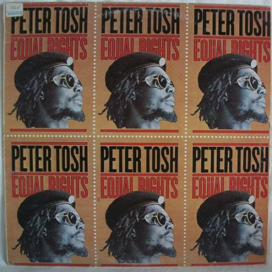 TOSH PETER   - EQUAL RIGHTS