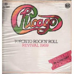 CHICAGO - Toronto Rock´n´Roll Revival 1969