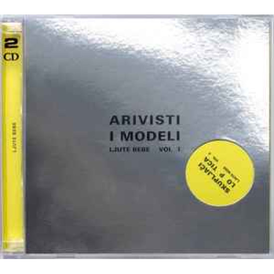LJUTE BEBE - ARIVISTI I MODELI