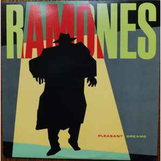 RAMONES - PLEASANT DREAMS