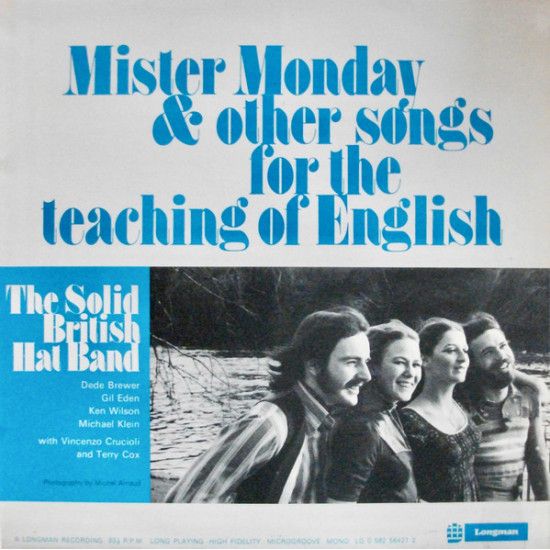 Solid British Hat Band With Vicenzo Crucioli And Terry Cox - Mister Monday & Other Songs For The Teaching Of English