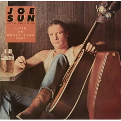 SUN JOE With Shotgun - Livin' On Honky Tonk Time