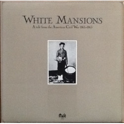 OST - White Mansions - A Tale From The American Civil War 1861-1865/Waylon Jennings, Jessi Colter…