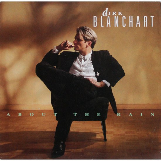 BLANCHART DIRK - ABOUT THE RAIN