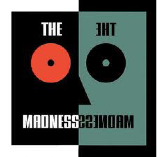 MADNESS   - The Madness