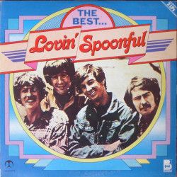 LOVIN’ SPOONFUL - THE BEST...
