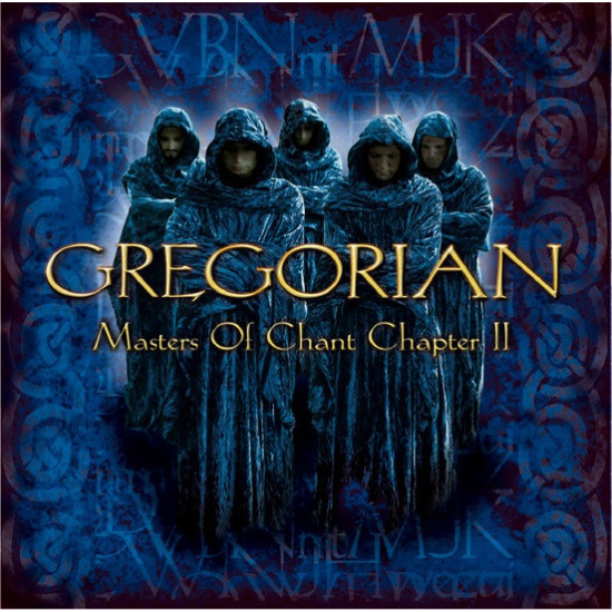 GREGORIAN - MASTERS OF CHANT CHAPTER II