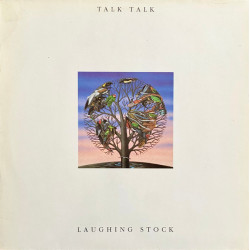 TALK TALK - Laughing Stock