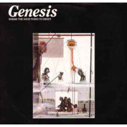GENESIS - WHERE THE SOUR TURNS TO SWEET