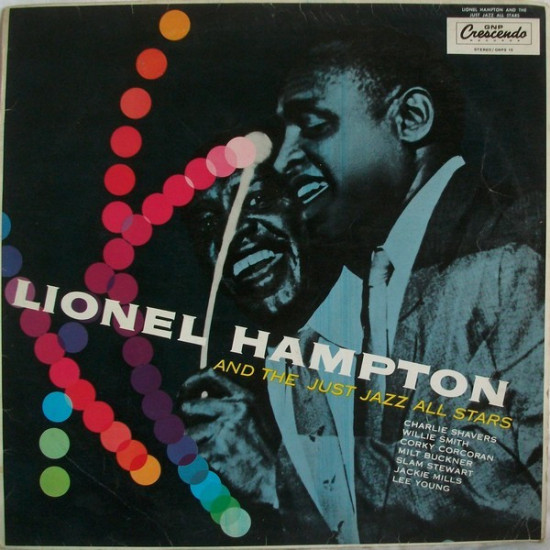 HAMPTON LIONEL  - AND THE JUST JAZZ ALL STARS