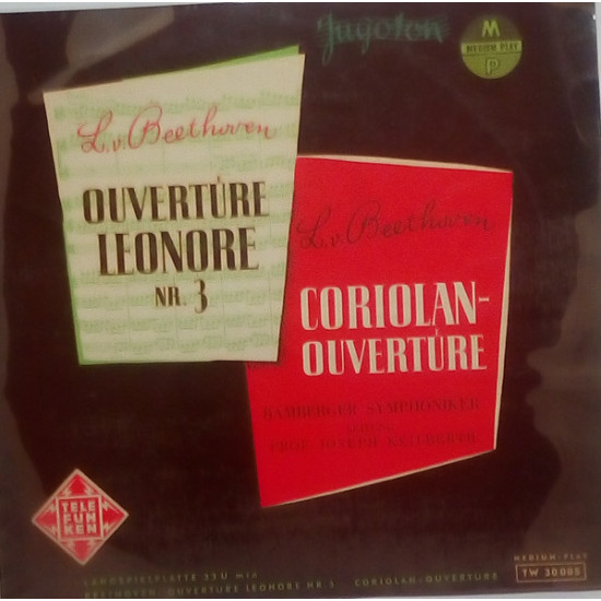BEETHOVEN - LEONORA/KORIOLAN/KEILBERTH
