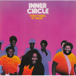 INNER CIRCLE - EVERYTHING IS GREAT