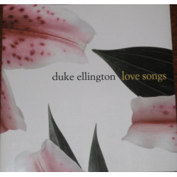 ELLINGTON DUKE - Love Songs