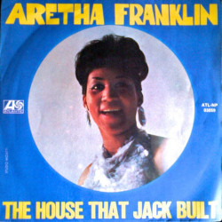 Franklin Aretha - The House That Jack Built