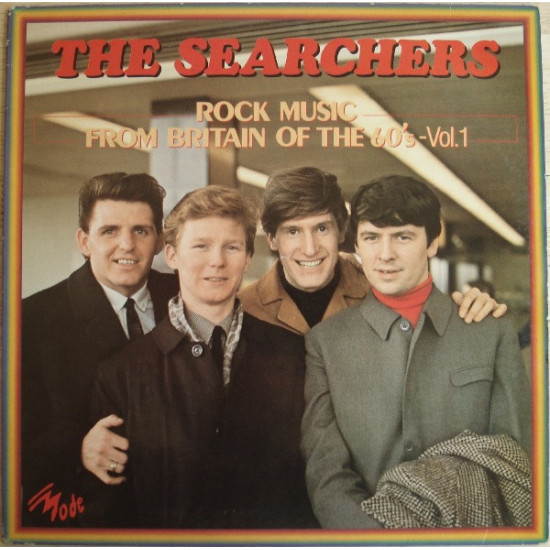 SEARCHERS - Rock Music From Britain Of The 60's - Vol. 1