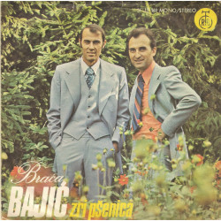Braća Bajić  - Zri Pšenica