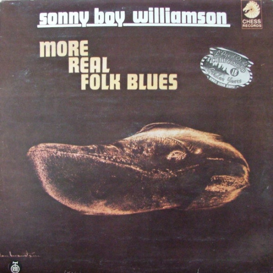 WILLIAMSON SONNY BOY   - MORE REAL FOLK BLUES