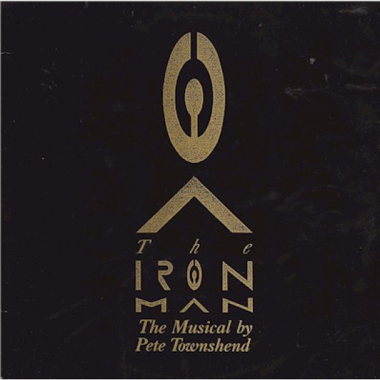 TOWNSHEND PETE   - THE IRON MAN