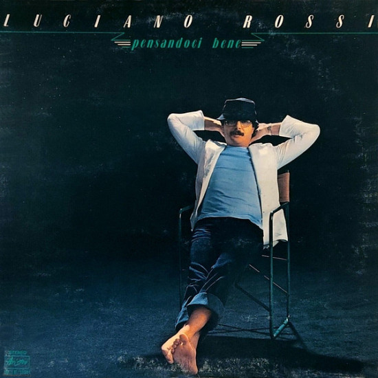 ROSSI LUCIANO - Pensandoci Bene