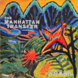 MANHATTAN TRANSFER  - BRASIL