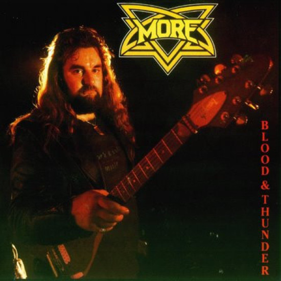 MORE  - Blood & Thunder