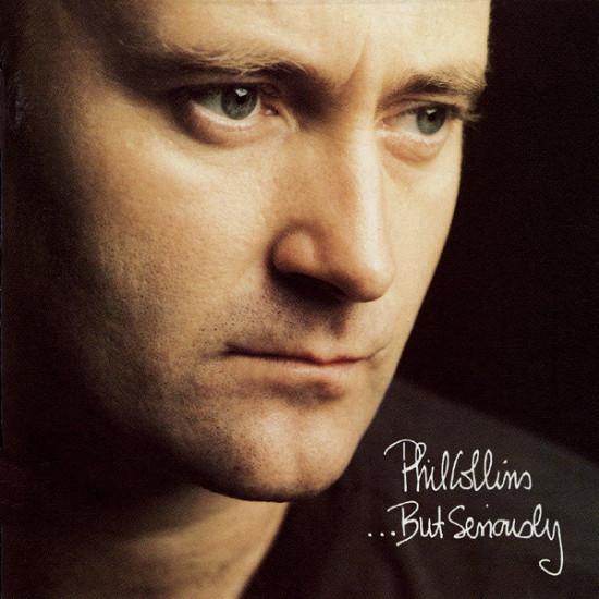 COLLINS PHIL - …BUT SERIOUSLY