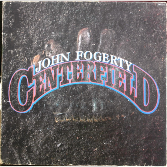 FOGERTY JOHN   - CENTERFIELD