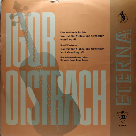 OISTRAKH DAVID - MENDELSSOHN-BARTHOLDY, HENRI WIENIAWSKI*/ KONZERT FÜR VIOLINE UND ORCHESTER E-MOLL OP. 64 / KONZERT FÜR VIOLINE UND ORCHESTER NR. 2 D-MOLL OP. 22/