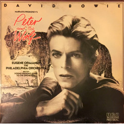 BOWIE DAVID   - Narrates Prokofiev / Eugene Ormandy, The Philadelphia Orchestra - Britten* – Peter And The Wolf / Young Person's Guide To The Orchestra