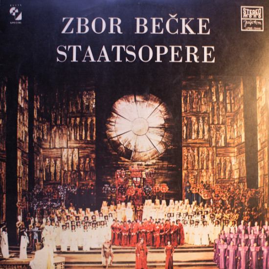 Zbor Bečke Staatsopere - Zbor Bečke Staatsopere