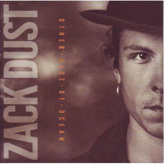 DUST ZACK - OTHER SIDE OF OCEAN